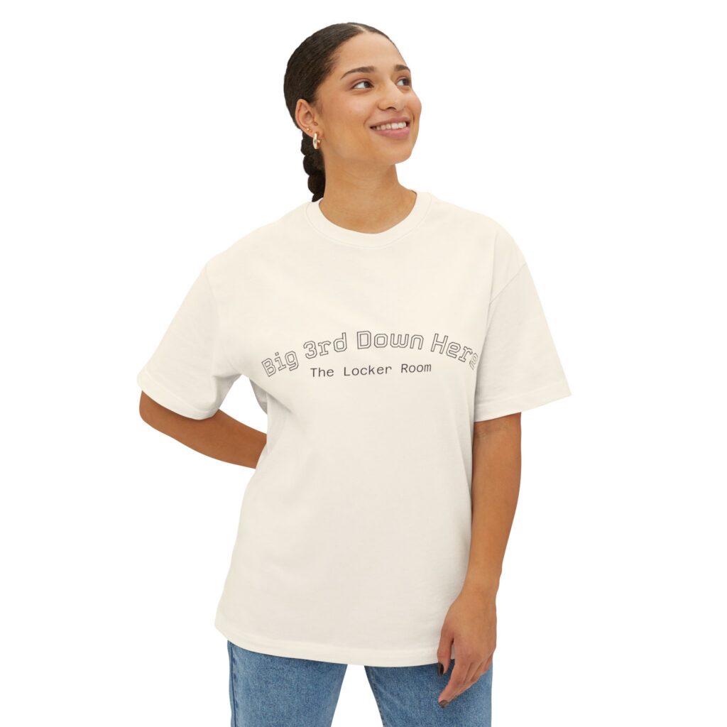 Big Third Down Here Oversized Boxy Tee